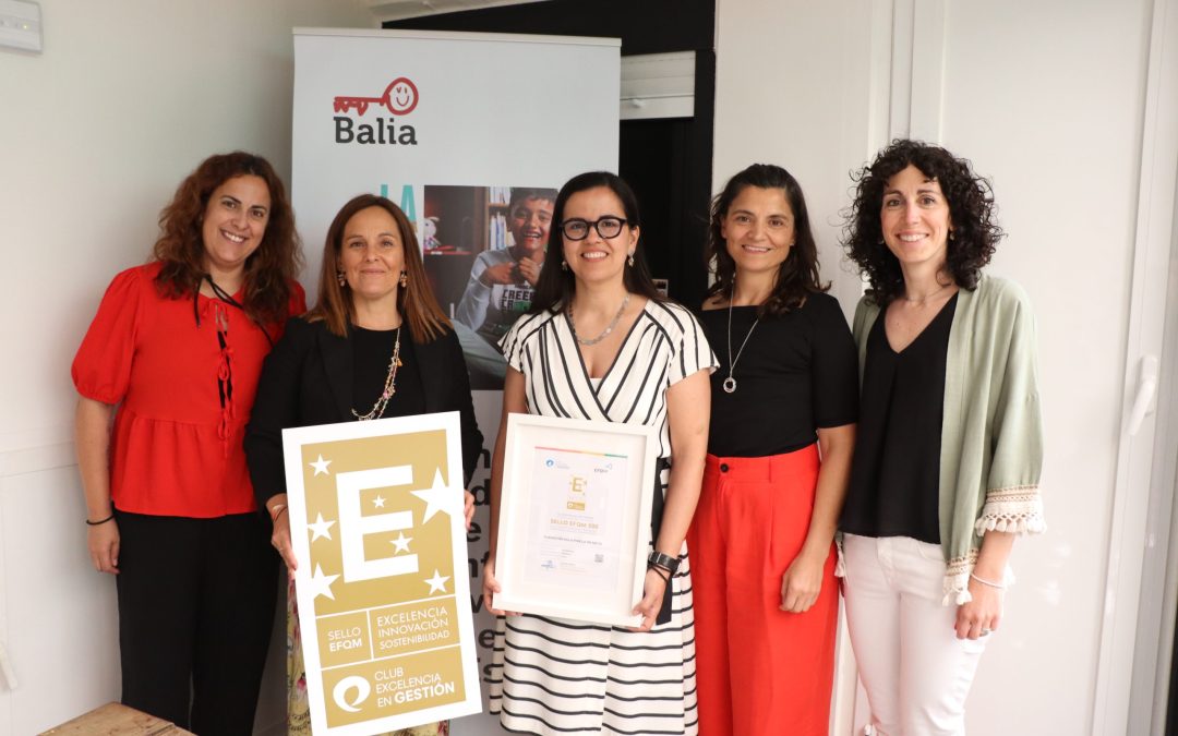 Fundación Balia obtiene el Sello EFQM 500