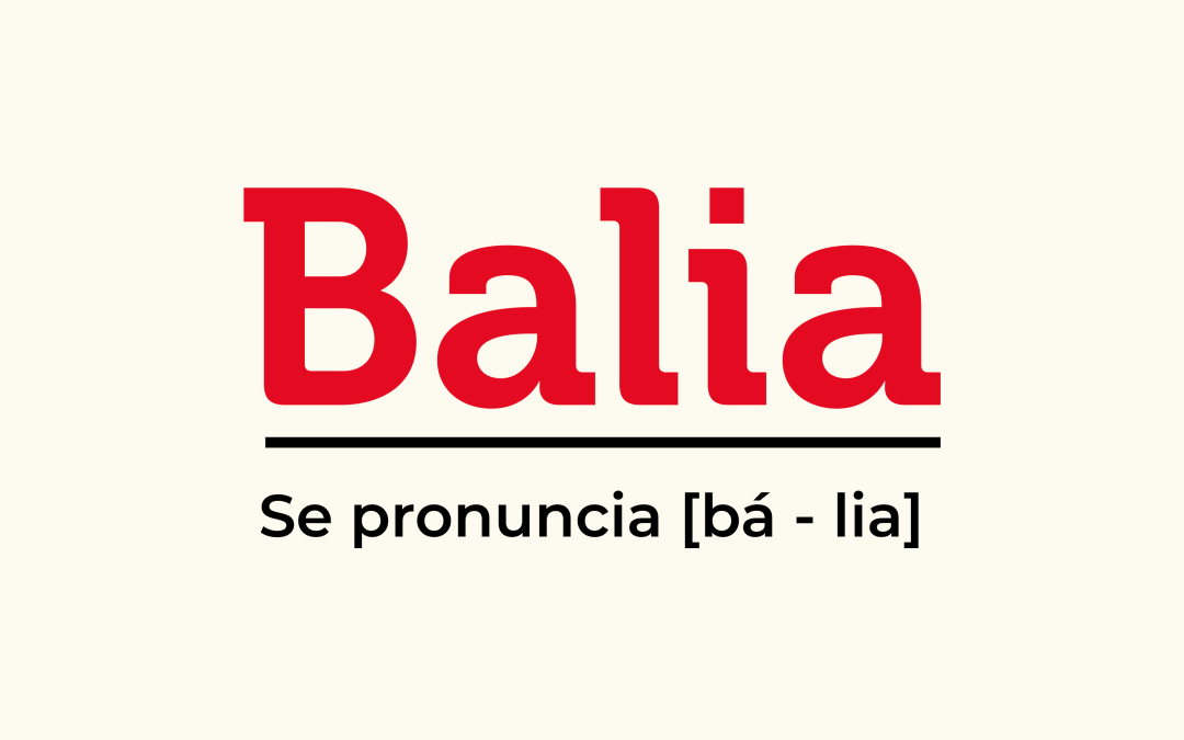 Nueva campaña de Fundación Balia para aprender a decir Ba-lia correctamente